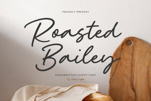 Roasted Bailey: The Handwritten Font That Feels Like Home