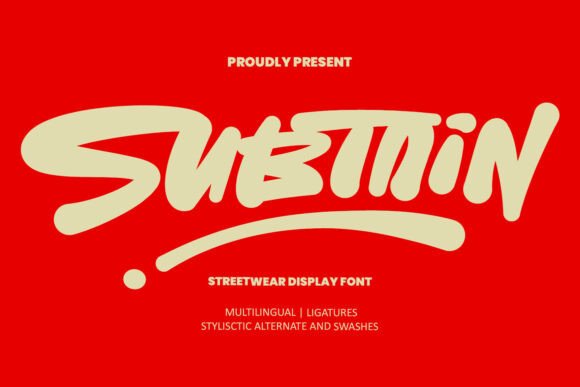 Subtain: Capturing the Pulse of Streetwear in Type