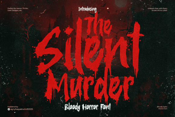 The Silent Murder: When Horror Typography Drips with Terror